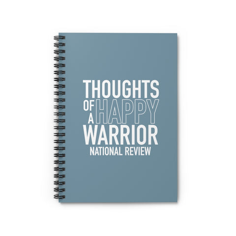 Happy Warrior Spiral Notebook